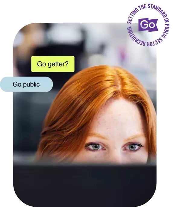 Woman looking at screen. Caption: 'Go getter? Go public'.